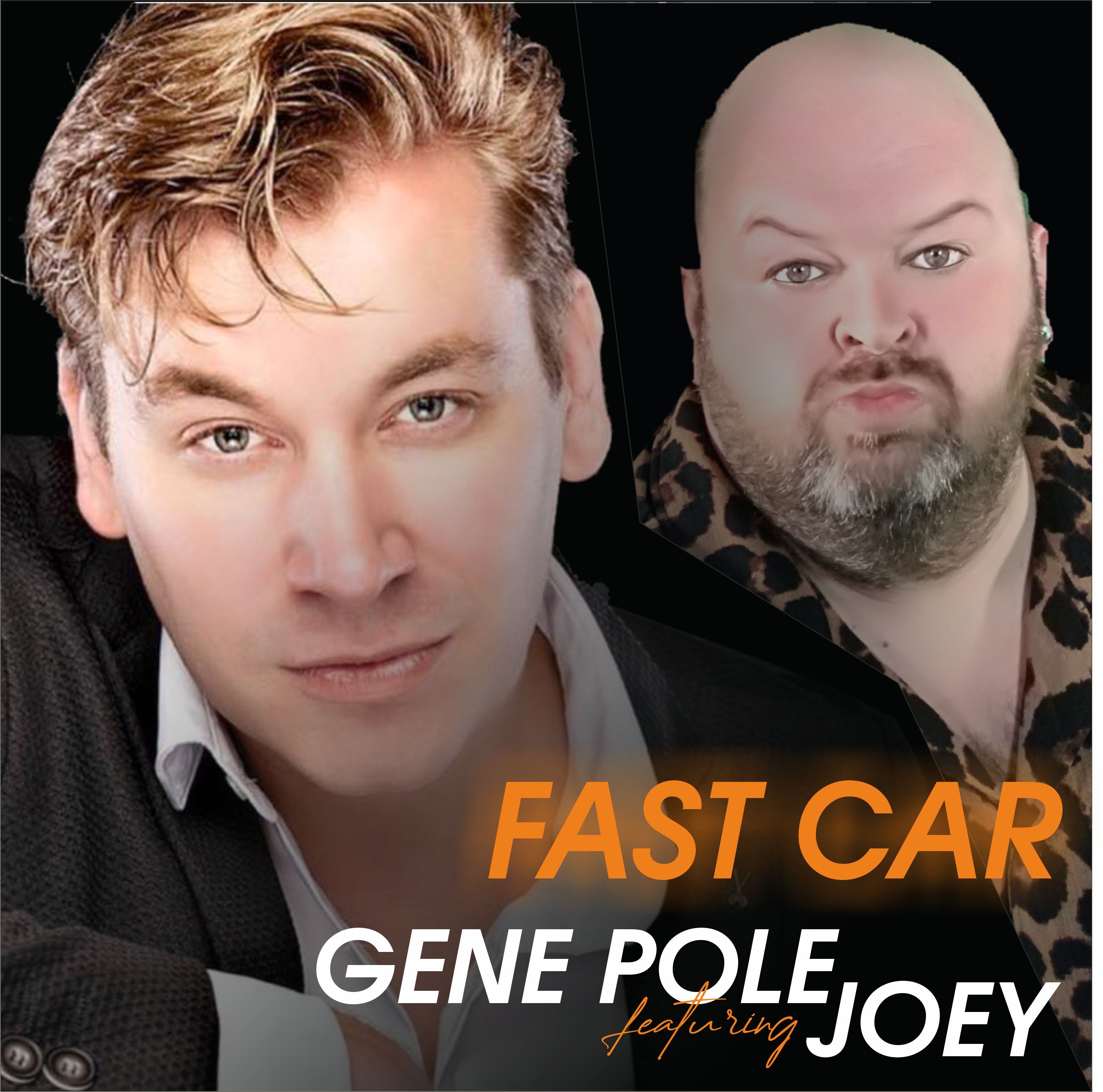 Fast Car - Gene Pole featuring Joey